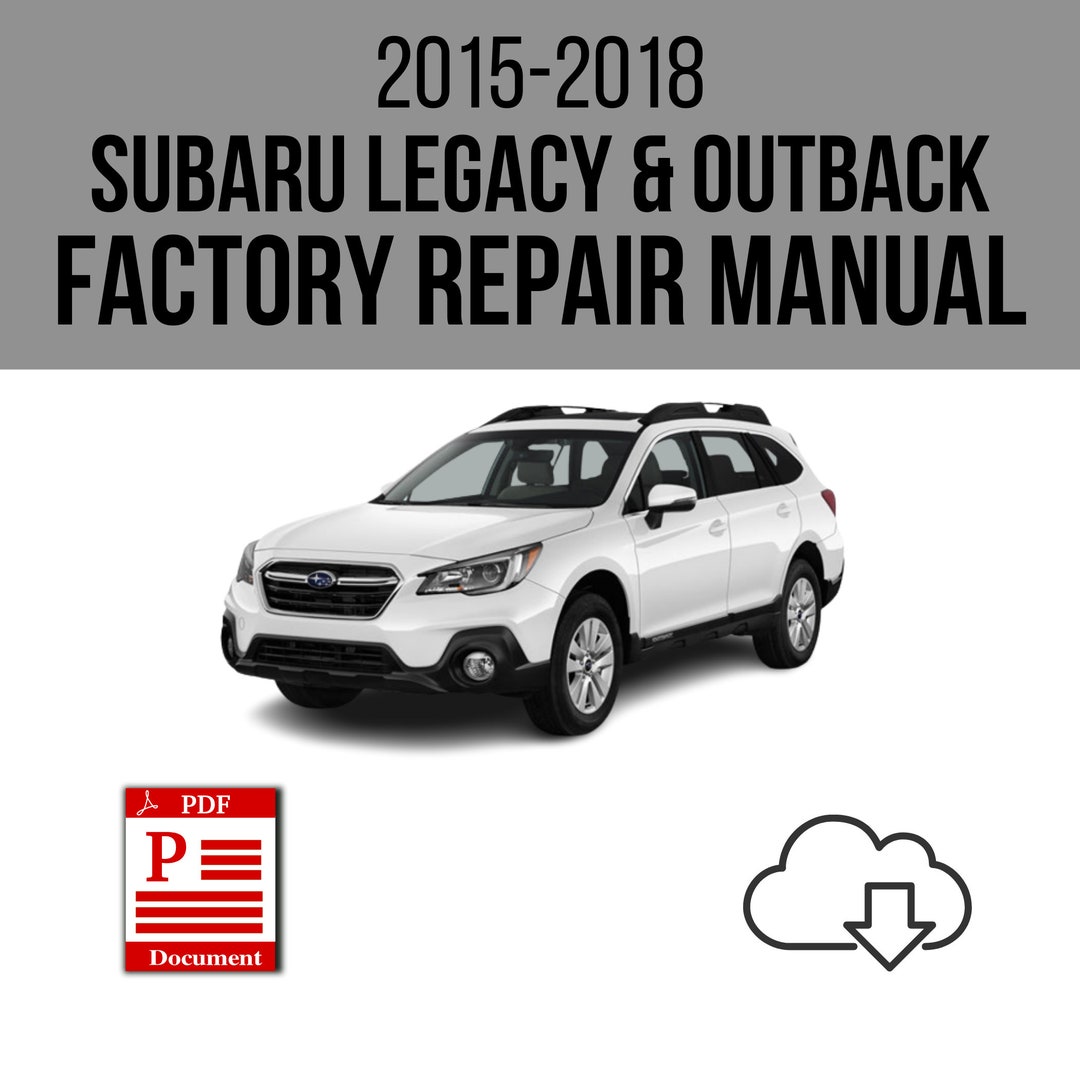 2015 SUBARU OUTBACK SERVICE MANUAL PDF visual data 4