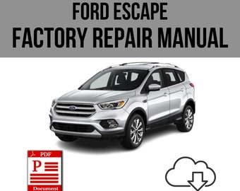 Ford Escape 2013-2019 Workshop Service Repair Manual Download