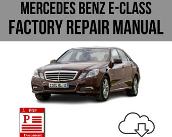 Mercedes Clase E W212 2009-2016 Taller Servicio de Reparación Manual Descargar