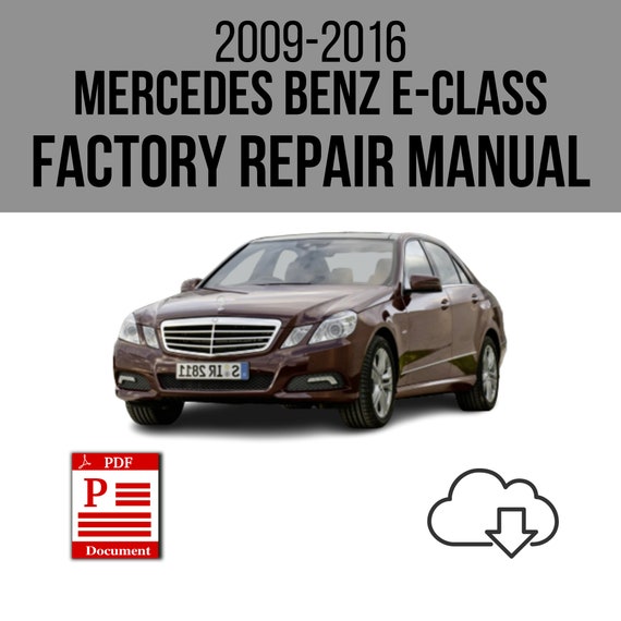 Mercedes E Klasse W212 2009-2016 Werkstatt Service Reparatur
