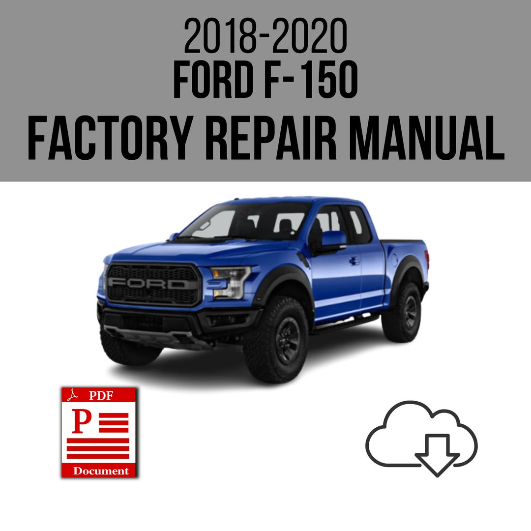 Ford F-150 2018-2020 Workshop Service Repair Manual Download - Etsy