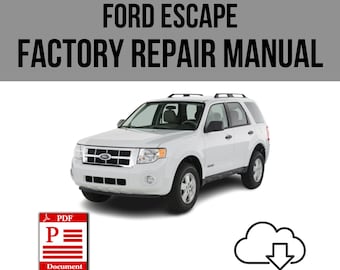 Ford Escape 2008-2012 Workshop Service Repair Manual Download