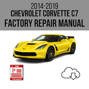 Chevrolet Corvette C7 2014-2019 Atelier Service Manuel de réparation Télécharger