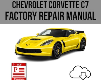 Chevrolet Corvette C7 2014-2019 Workshop Service Repair Manual Download