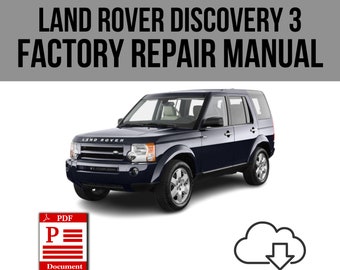 Land Rover Discovery 3 2004-2009 Workshop Service Repair Manual Download