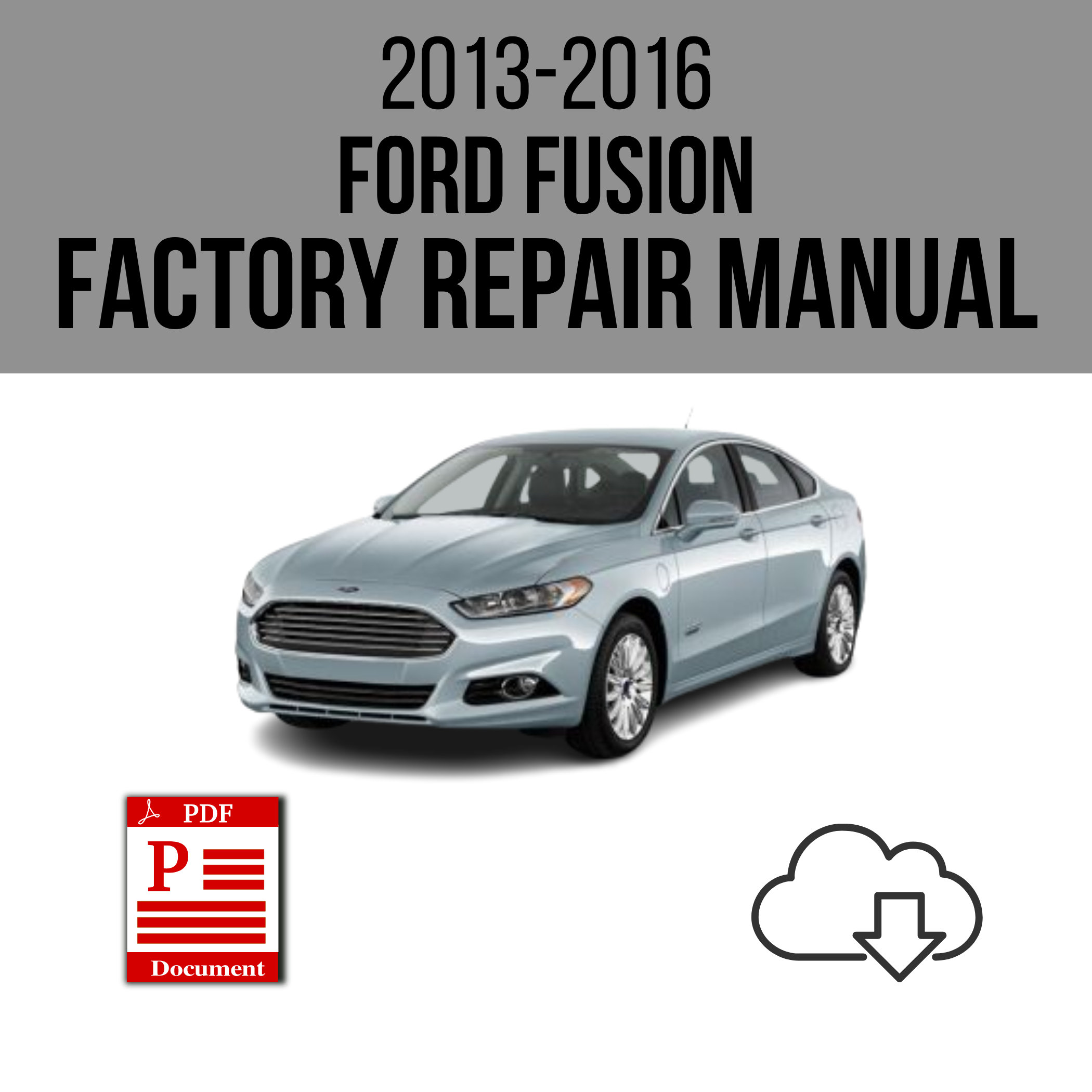 2013 FORD FUSION SE SERVICE MANUAL intelligence overview