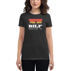 BILF - Bigfoot I&#39;d Love to Find