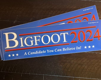 Bigfoot 2024 - Funny Bumper Sticker