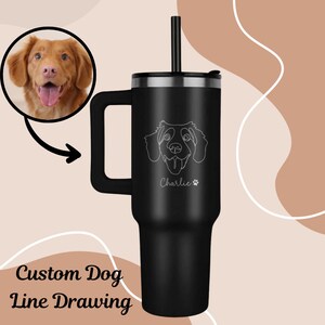 Custom Engraved Pet Tumbler | Stainless Steel Tumbler with Your Pet&#39;s Face | Insulated Tumbler | Hand Drawn | Custom Pet Line Drawing