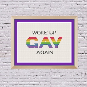 Pride Queer Subversive Woke Up Gay Cross Stitch Pattern PDF Digital Download