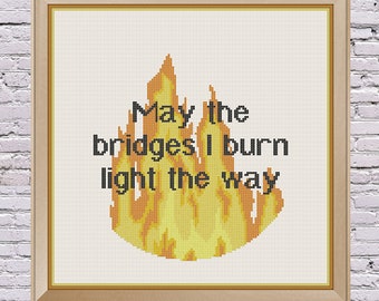 Bridges I Burn Subversive Fire Cross Stitch Pattern PDF Digital Download