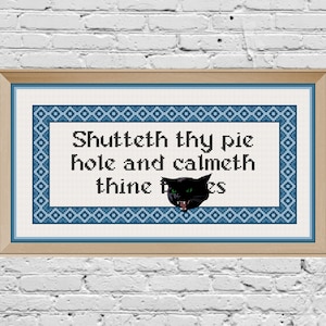 Shutteth thy Pie Hole Subversive Medieval Modern Insult Cross Stitch Pattern PDF