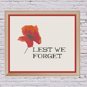 Lest We Forget Remembrance Day Poppy Cross Stitch Pattern PDF Digital Download
