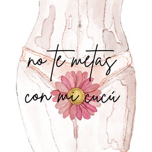 No Te Metas Con Mi Cucu Quote, Printable, Digital Download, Spanish Song Quote