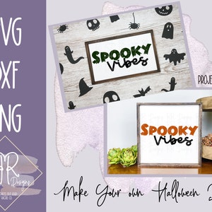 Spooky Vibes SVG / Halloween Decor / Halloween Spooky Vibes / Spooky Shirt SVG / Spooky Vibes Cut file for Cricut / Halloween Shirt SVG
