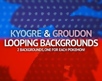 ¡Fondos animados y/o superposiciones de Kyogre y Groudon Pixel Art para Youtube, Twitch, Streaming, Vtuber, fondos de pantalla y más!