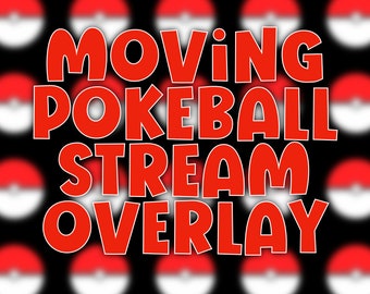 Moving Pokeball Overlays for Youtube, Twitch, Streaming, Vtuber, Wallpaper & More!