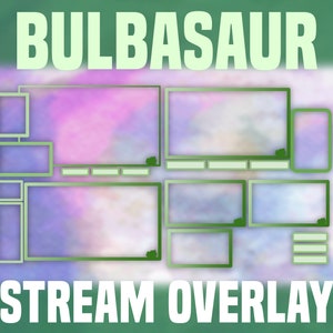 Könnte beinhalten: Ein grünes und weißes Stream-Overlay mit dem Text "BULBASAUR STREAM OVERLAY". Das Overlay verfügt über mehrere rechteckige Kästchen für verschiedene Inhalte, wie z. B. einen Hauptvideostream, Chat und soziale Medien.