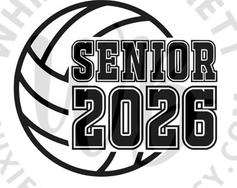 Volleyball Senior 2026 SVG PNG: Class of 2026 (Digital Download)