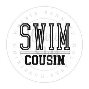 Swim Cousin SVG, Swim Cousin PNG, download digital do primo de natação, design de sublimação de primo de natação, design de presente de primo de natação