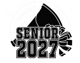Cheer Senior 2027 SVG: Class of 2027 Design (Digital Download)