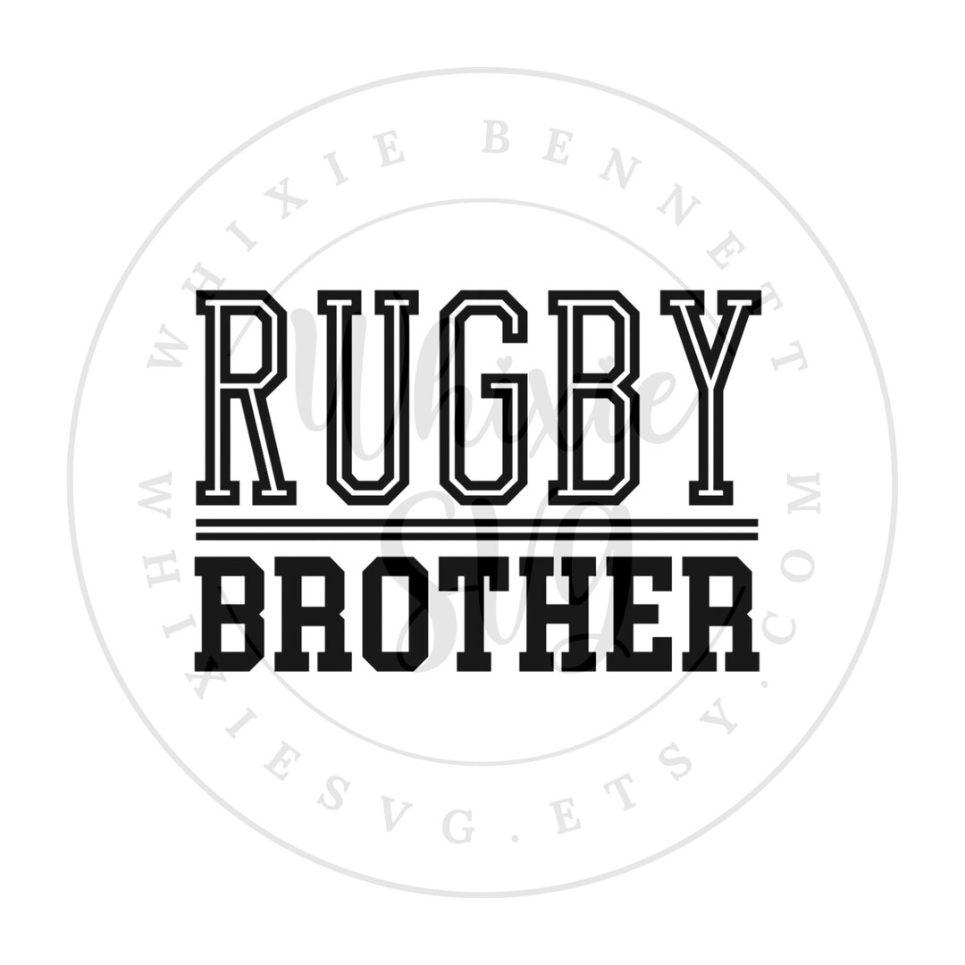Rugby Brother SVG PNG: Digital Download Cut File - Etsy