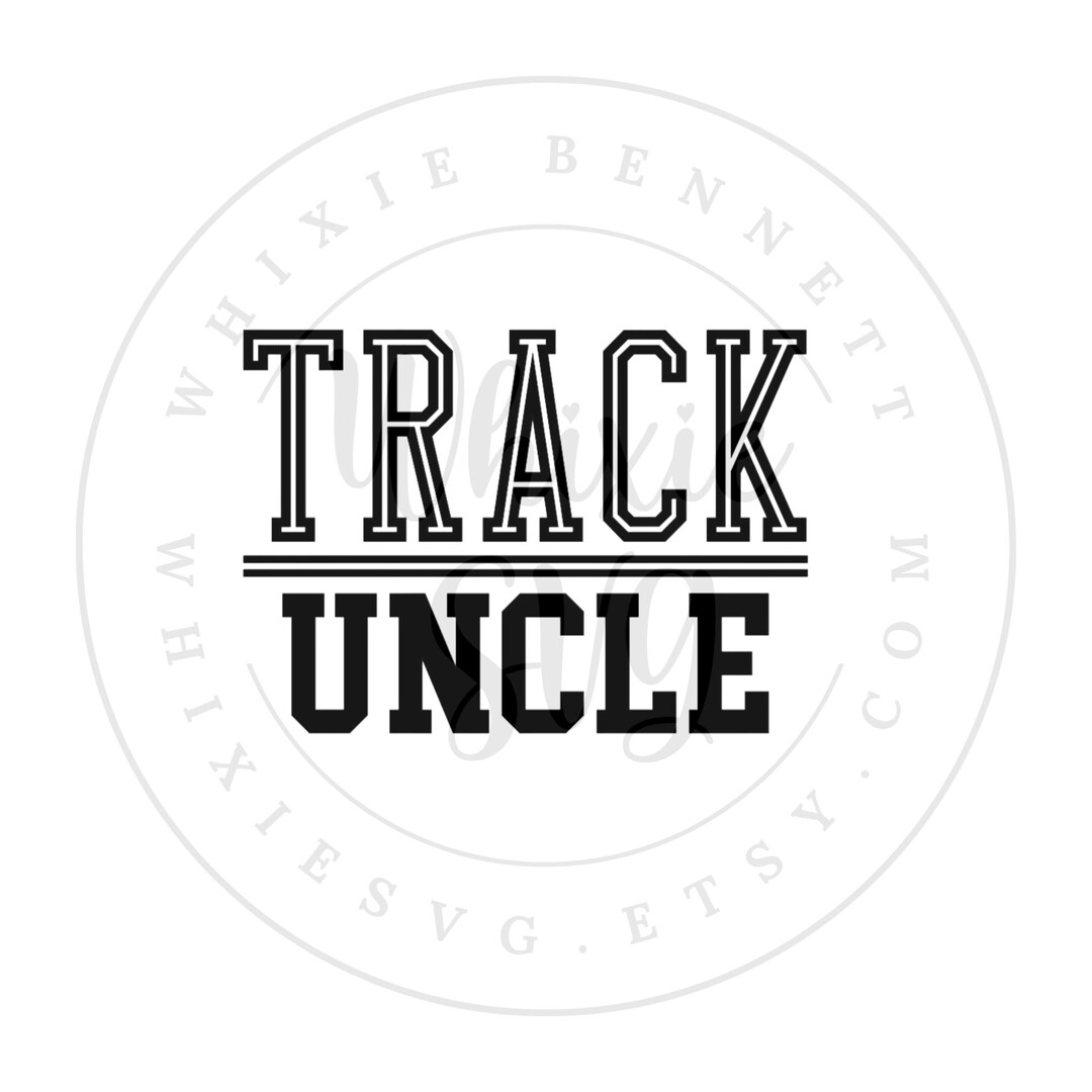 Uncle Racing Svg Track Uncle SVG, Track Uncle PNG, Track Uncle Digital Download, Track ...