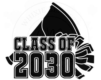Cheer Class of 2030 SVG: Class of 2030 Design (Digital Download)