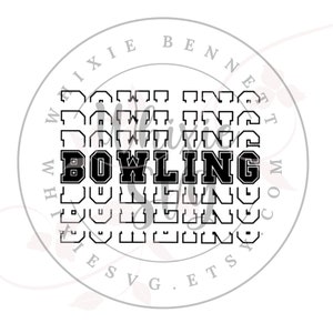 Bowling SVG, Bowling PNG, Bowling Digital Download, Bowling Shirt Design, Bowling Sublimation Design, Bowling Gift Design