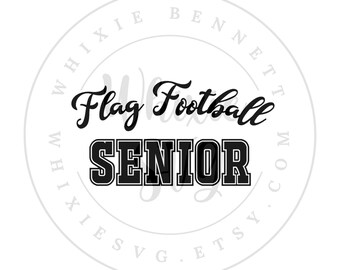Flag Football Senior SVG PNG: Digital Download