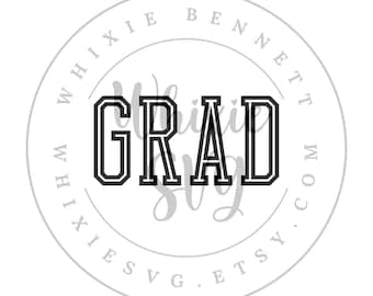 Grad SVG Design: Graduation Text File (Digital Download)