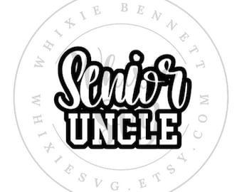 Senior Uncle SVG Design: PNG File (Digital Download)