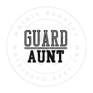 Guard Aunt SVG - Color Guard Aunt PNG - Winter Guard Aunt Digital Download - Guard Aunt Gift Design - Guard Gift Idea