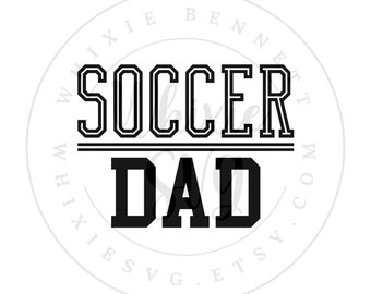 Soccer Dad SVG PNG: Digital Cut File Design (Digital Download)
