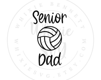 Volleyball Senior Dad SVG Design (Digital Download)