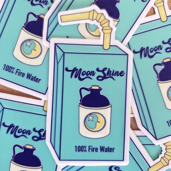 Moonshine 100% fire water. Adult juice box sticker
