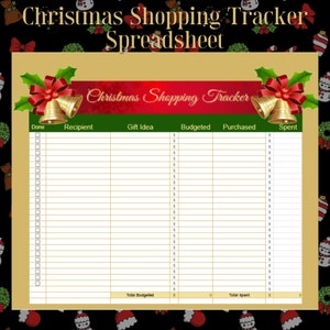 May include: A Christmas Shopping Tracker spreadsheet with a festive design. The title "Christmas Shopping Tracker" is displayed in red, with gold bells and bows. The spreadsheet includes columns for recipient, gift idea, budget, and spending.