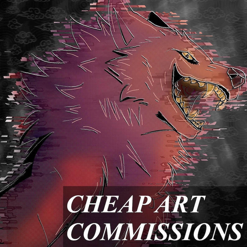 May include: Digital art illustration of a snarling wolf with a red and purple color scheme. The image has a glitch effect and the text "CHEAP ART COMMISSIONS" in white.