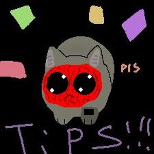 May include: A cartoon illustration of a gray cat with a red face and large black eyes. The word "PIS" is written in orange, and "Tips!!!" is written in purple. Colorful geometric shapes are scattered around the cat against a black background.