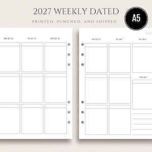 May include: A5-sized weekly planner pages for 2027. The pages are white with black lines and text, featuring a weekly layout with daily boxes. The text includes the year, dates, and the phrase "PRINTED, PUNCHED, AND SHIPPED."