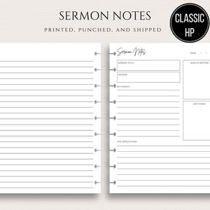 May include: White sermon notes pages with gray lines and a section for notes. The pages are labeled "Sermon Notes" and include sections for sermon title, speaker, key points, and life application. A black circle with "CLASSIC HP" is in the upper right.