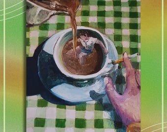 Pour Me a Cup Original Print