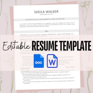 May include: An editable resume template with the text "Editable Resume Template" overlaid on a white document. The document includes sections for contact information, skills, and work experience. Includes DOC and W icons.