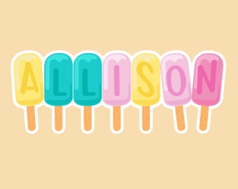 Popsicle Name Decal, Name Sticker, Custom Stickers, Custom Name Sticker, Kids Name Label, Name Decals and Stickers, Teacher Gifts, Labels