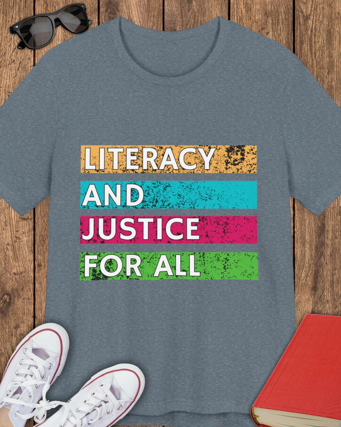 Geletterdheid en rechtvaardigheid voor iedereen Shirt, leesshirt, boekenclubshirt, bibliothecaris cadeau-shirt, shirt alfabetisering, shirt schoolbibliothecaris