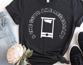 Revolution Guillotine Unisex Tee, Anti Trump Liberal Resistance Shirt, Eat The Rich, Anti Capitalism, Leftist Activist Apparel
