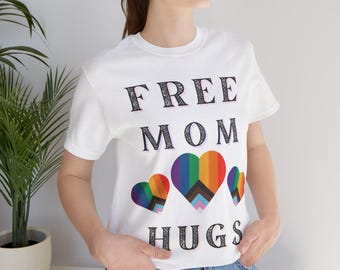 Free Mom Hugs Pride T-Shirt - LGBTQ Ally Support