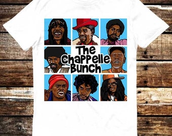 The Chappelle Bunch Comedy Central Tyrone Biggums Dave Comedian T Shirt Meme Gift Funny Tee Vintage Style Unisex Gamer Cult Movie Music 6118