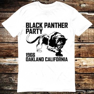 Oakland California 1966 Black Panther Party T Shirt Meme Gift Shirt Funny Tee Vintage Style Aesthetic Unisex Gamer Cult Movie Music 6121