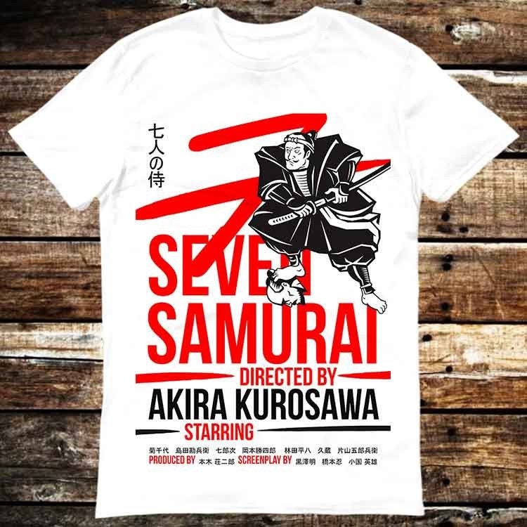 Seven Samurai Akira Kurosawa Japanese Sci Fi Horror Gamer Cult T Shirt Meme Gift Top Tee Unisex Gamer Movie Music 6357